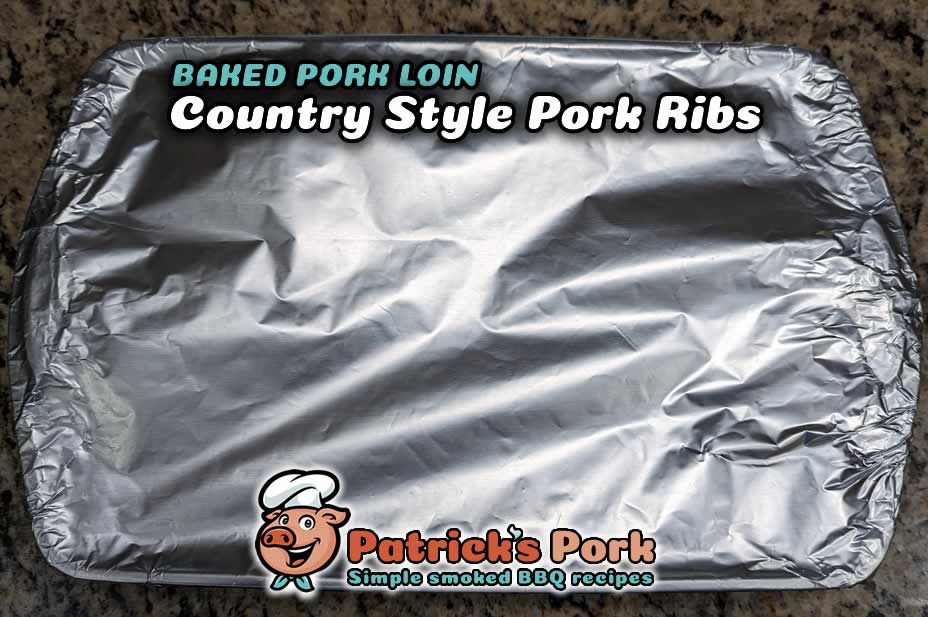 Wrap Country-Style Ribs in Foil